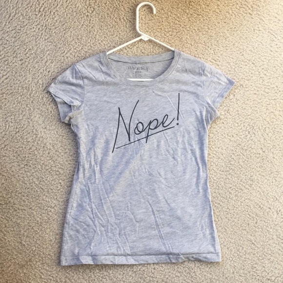 Wound Up Tops - 👚 Nope! Graphic Tee 👚